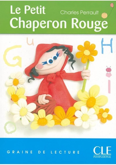 Lecture Clé Le Petit Chaperon Rouge