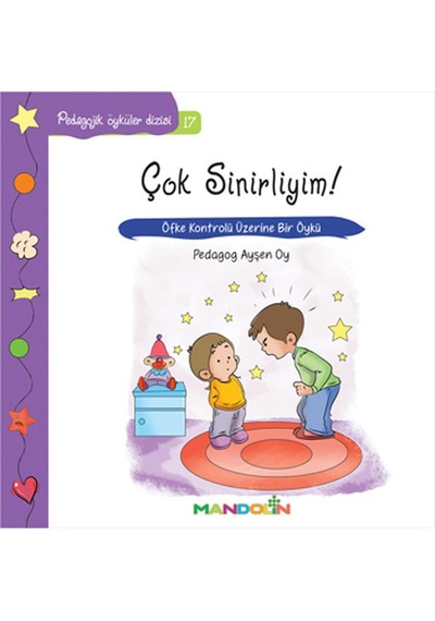 Pedagojik Öyküler 17 - Çok Sinirliyim - Yqbx-650574