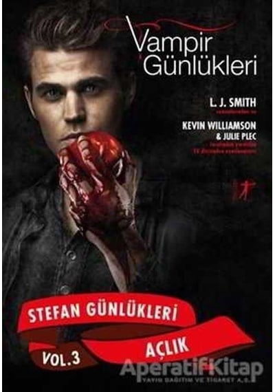 Vampir Günlükleri-Stefan Günlükleri 3-Açlık - L. J. Smith - Artemis Yayınları