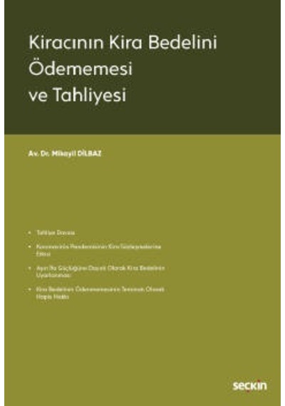Kiracının Kira Bedelini Ödememesi ve Tahliyesi - Seçkin Yayıncılık