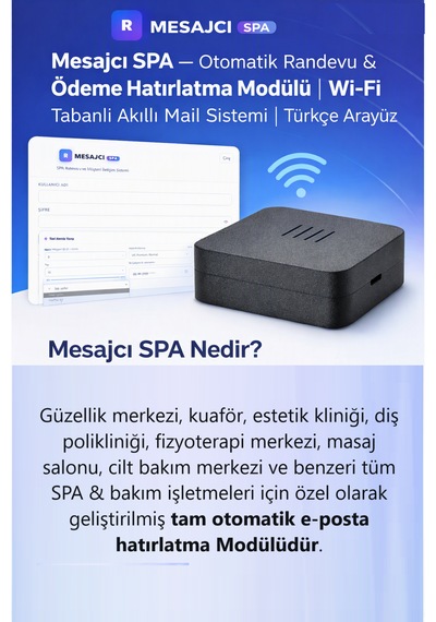 Mesajcı Spa Otomatik Randevu & Ödeme Hatırlatma Modülü Kablosuz Türkçe Arayüz