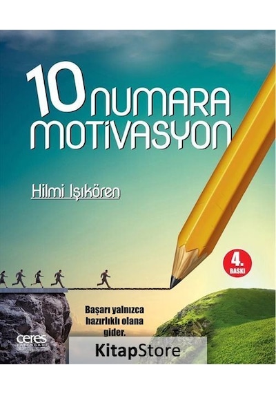 10 Numara Motivasyon - Hilmi Işıkören - Ceres Yayınları
