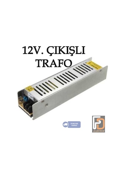 Şerit Led Trafo - Adaptör 12 Volt Çıkışlı 5A-12,5A-16,5A-20A-30A