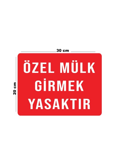 Metal Özel Mülk Girmek Yasaktır 20cm X 30cm A4 Büyüklüğünde Uyarı Levhası Yönlendirme Tabelası