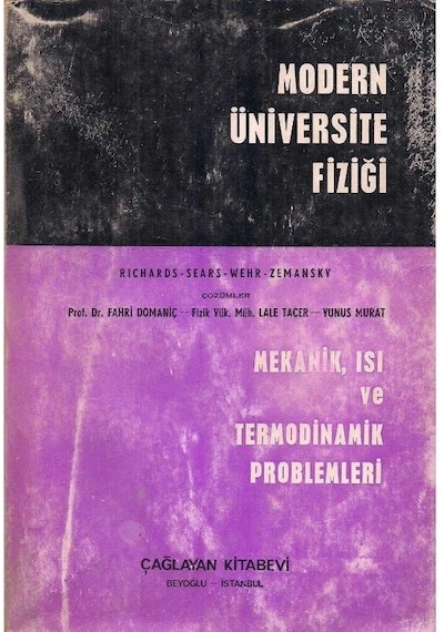 Modern Üniversite Fiziği Cilt: 1 - Mekanik Isı Ve Termodinamik Problemleri