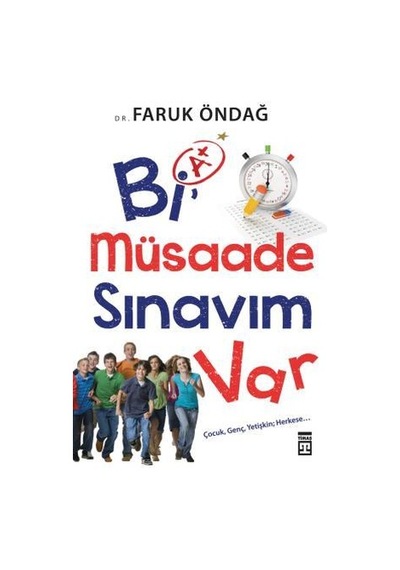 Bi Müsaade Sınavım  Var