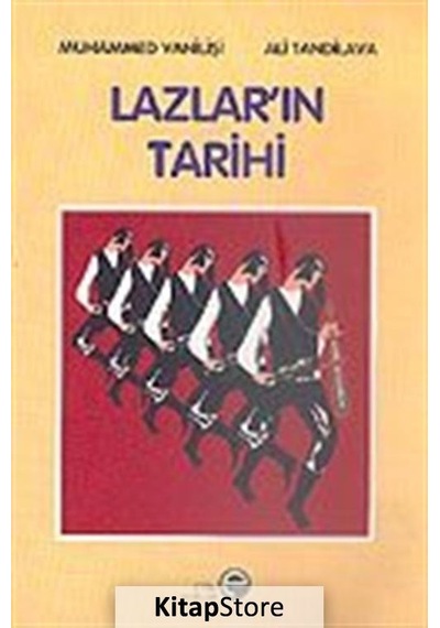 Lazlar'In Tarihi / Muhammed Vanilisi