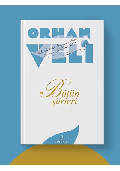 Orhan Veli: Bütün Şiirleri Ciltsiz