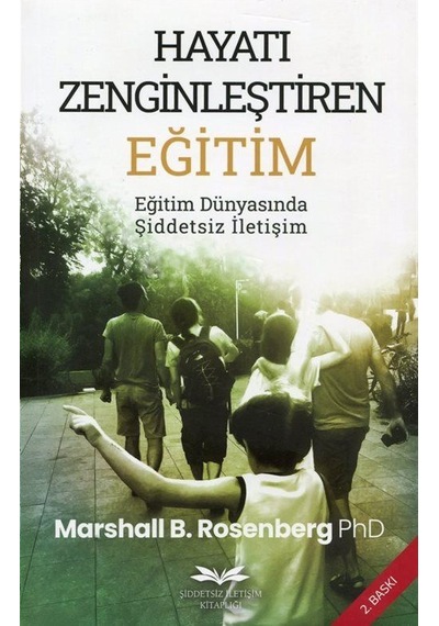 Hayatı Zenginleştiren Eğitim / Marshall B. Rosenberg