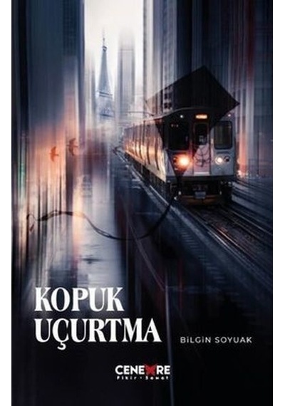 Kopuk Uçurtma - Bilgin Soyuak - Cenevre Fikir Sanat