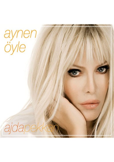 Ajda Pekkan - Aynen Öyle CD
