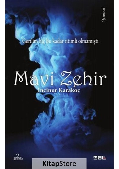 Kitapstore Mavi Zehir / İncinur Karakoç