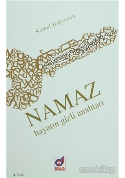 Namaz Hayatın Gizli Anahtarı Kemal Hakseven