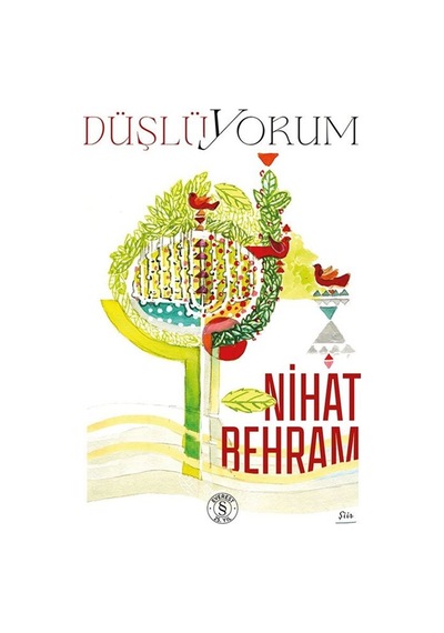 Düşlüyorum / Nihat Behram