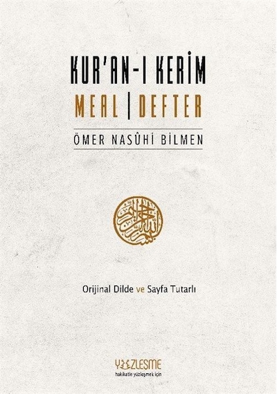 Kur'an - Meal  Defter - Ömer Nasuhi Bilmen - Yüzleşme
