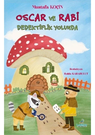 Oscar Ve Rabi Dedektiflik Yolunda / Mustafa Koçin