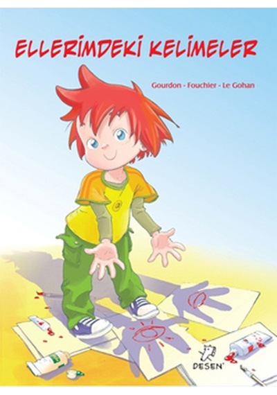 Ellerimdeki Kelimeler - Le Gohan -  Benedicte Gourdon - Desen Yayınları