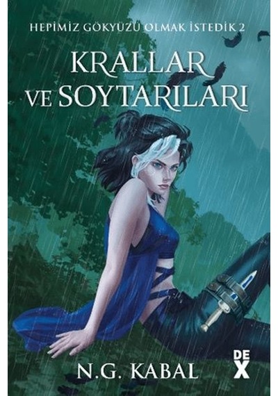 Hepimiz Gökyüzü Olmak İstedik 2 Krallar Ve Soytarıları - Ciltli Su - Rxlu-900700
