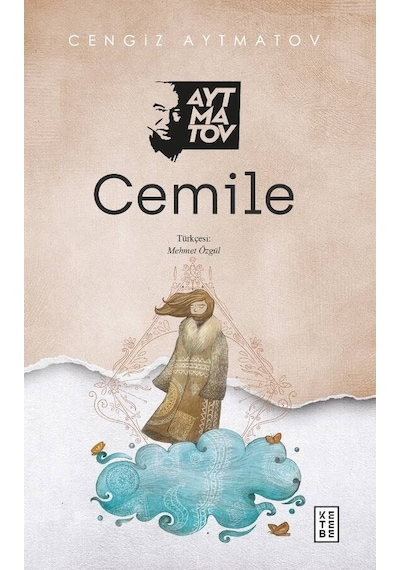 Cemile - Cengiz Aytmatov - Ketebe