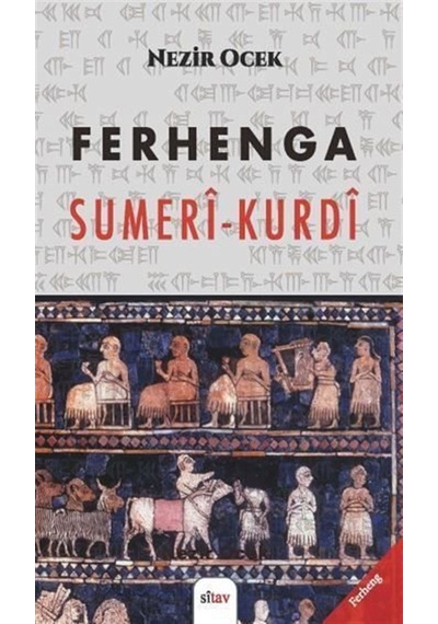 Ferhenga Sumerî-kurdî / Nezir Ocek