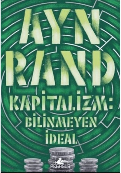 Kapitalizm Bilinmeyen İdeal