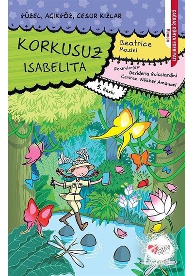 Korkusuz Isabelita / Güzel. Açıkgöz. Cesur Kızlar -5 / Beatric...