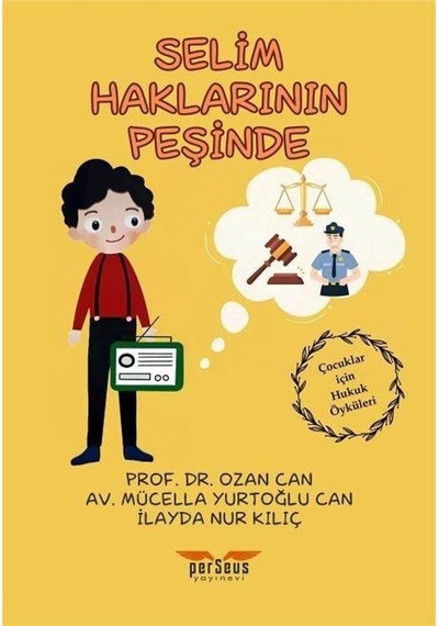 Selim Haklarının Peşinde / Can Ozan