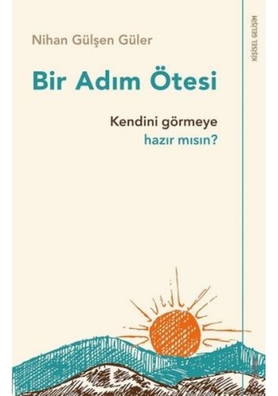 Bir Adım Ötesi - Nihan Gülşen Güler - Sola Unitas