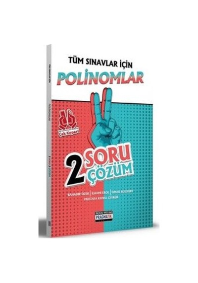 2021 Tüm Sınavlar İçin Polinomlar - 2 Soru 2 Çözüm - Bahadır Özer - Benim Hocam Yayınları