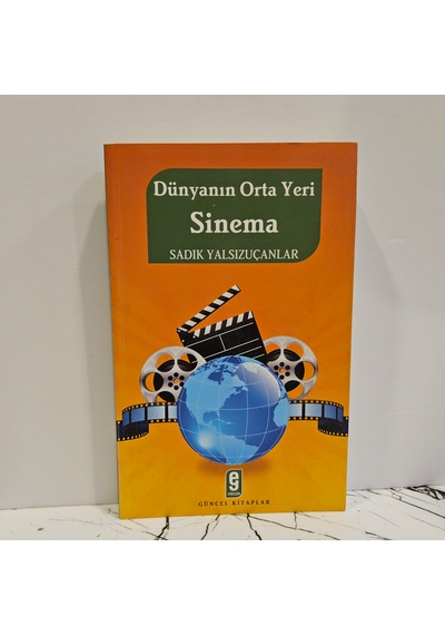 Dünyanın Orta Yeri Sinema -1.baskı