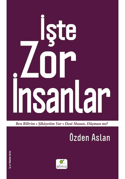 İşte Zor  İnsanlar