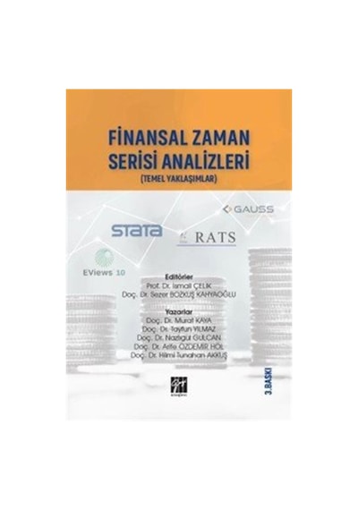 Finansal Zaman Serisi Analizleri Temel Yaklaşımlar / Kolektif