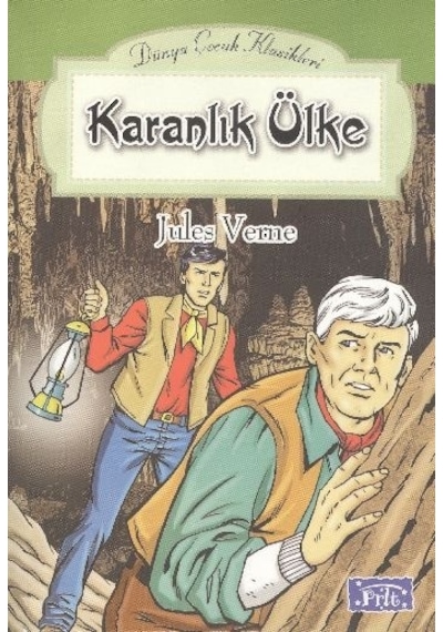Karanlık Ülke - Jules Verne - Parıltı Yayınları