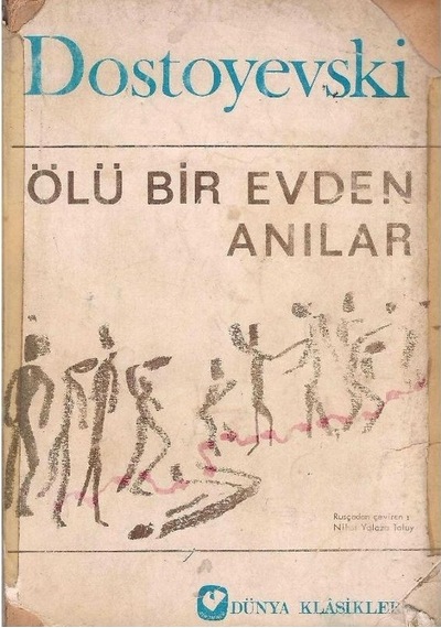 Ölü Bir Evden Anılar - Dostoyevski 2.el