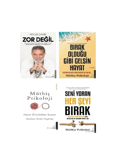 Zor Degil + Birak Oldugu Gibi Gelsin Hayat + Muthis Psikoloji + Seni Yoran Her Seyi Birak 4 Set