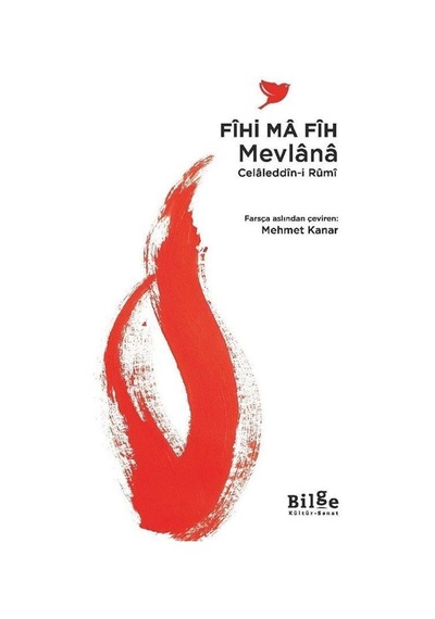 Fîhi Ma Fîh / Mevlana