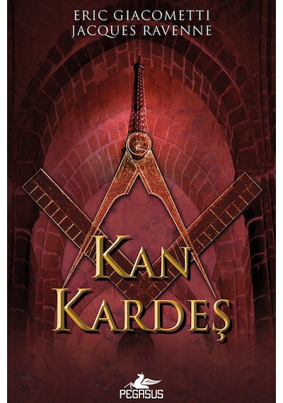 Kan Kardeş - Eric Giacometti -  Jacques Ravenne - Pegasus