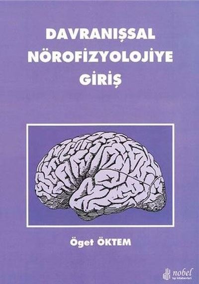 Davranışsal Nörofizyolojiye Giriş- Nobel Tıp Kitabevleri