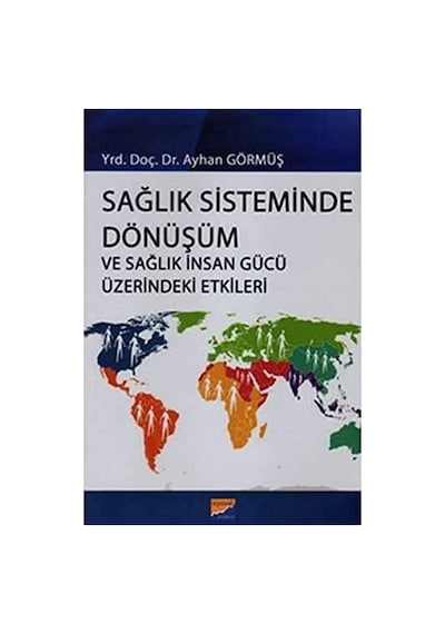 Sağlık Sisteminde Dönüşüm