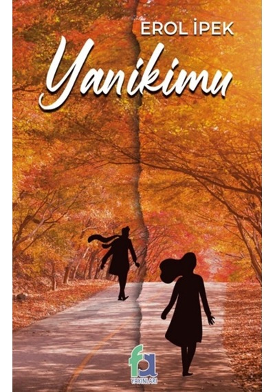 Yanikimu - Erol İpek - Fa Yayınları