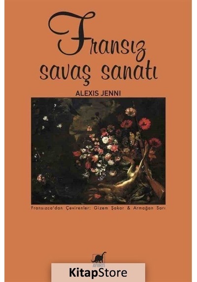 Kitapstore Fransız Savaş Sanatı / Alexis Jenni
