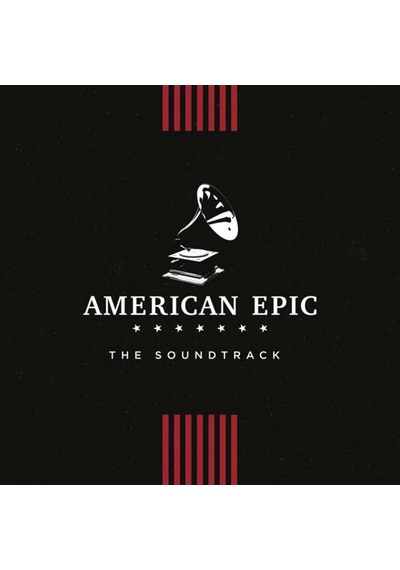 American Epic: The Soundtrack Plak