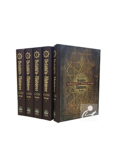 Delailü'n-Nübüvve Hz. Muhammed'in (s.a.v.) Mucizelerle Dolu Ha...