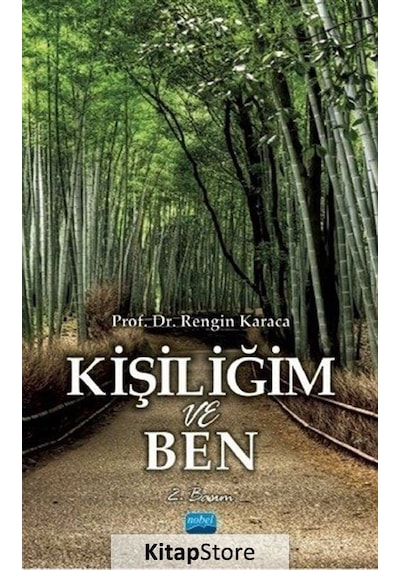Kişiliğim ve Ben - Rengin Karaca - Nobel Akademik Yayıncılık