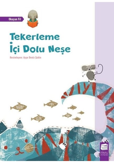 Tekerleme İçi Dolu Neşe- Final Kültür Sanat Yayınları