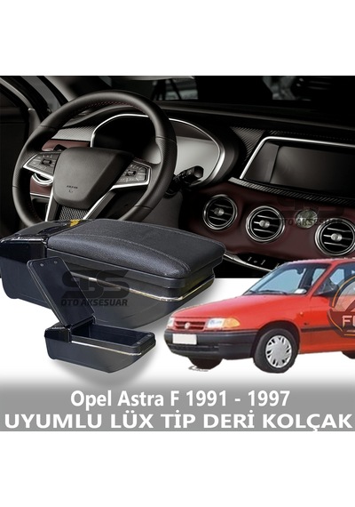 Opel Astra F 1991 - 1997 Uyumlu Premium Deri Kol Dayama Kolçak Lüx Tip