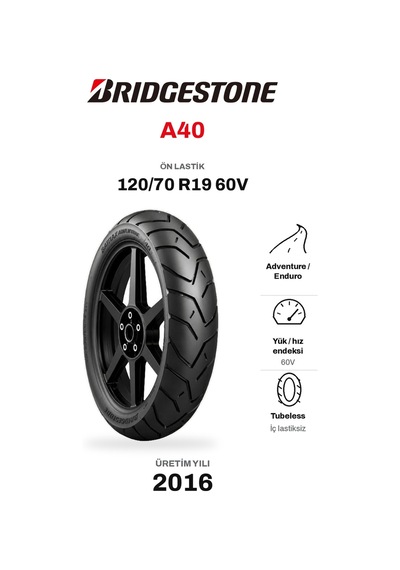 Bridgestone A40 120/70 R19 60v Ön Motosiklet Lastiği 2016