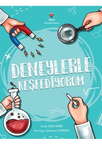 Deneylerle Keşfediyorum / Sevda Seçer Esmer