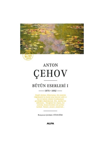 Anton Çehov Bütün Eserleri 1 - 1875 1882 - Anton Pavloviç Çehov - Alfa Yayıncılık