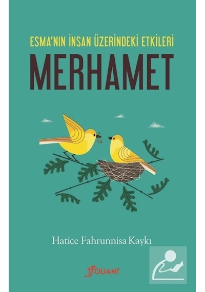 Merhamet / Hatice Fahrunnisa Kaykı